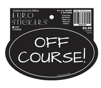 Oval Equestrian Horse Sticker / Off Course / WATERPROOF
