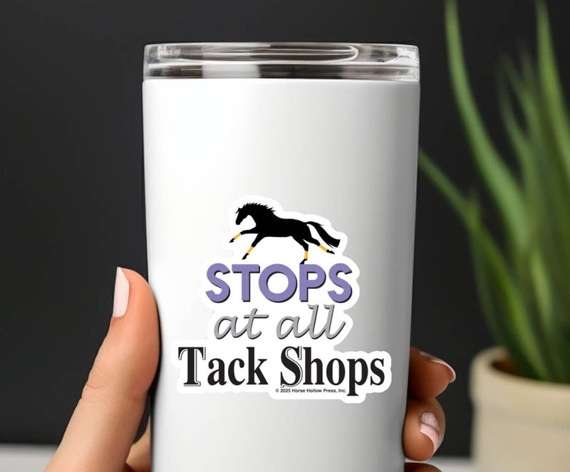 3" Tumbler Horse Sticker / Stops at Tack Shops / WATERPROOF