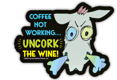 3" Tumbler Horse Sticker / Uncork the Wine / WATERPROOF