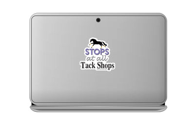 3" Tumbler Horse Sticker / Stops at Tack Shops / WATERPROOF