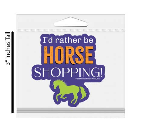3" Tumbler Horse Sticker / Horse Shopping / WATERPROOF
