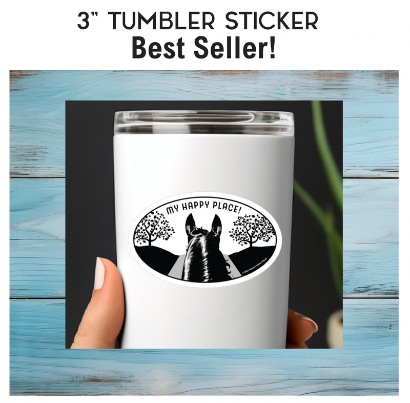 3" Tumbler Horse Sticker / Happy Place Trail  / WATERPROOF