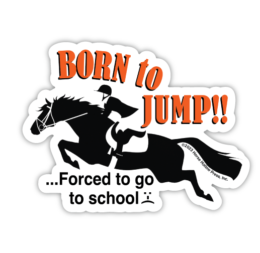 3" Tumbler Horse Sticker / Born to Jump School / WATERPROOF