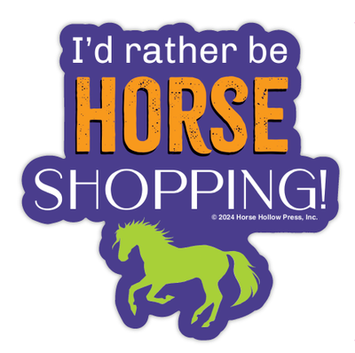 3" Tumbler Horse Sticker / Horse Shopping / WATERPROOF