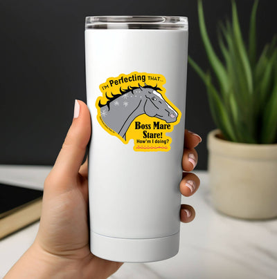 3" Tumbler Horse Sticker / Boss Mare Stare / WATERPROOF